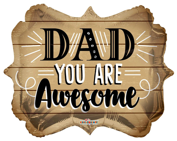 DAD you are Awesome 86132 - 18